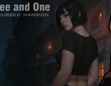 【PC/安卓/AI汉化/欧美/SLG游戏/3.8G】三与一：诅咒庄园 （Three and One: The Cursed Mansion）Ver0.3+PC+安卓+欧美SLG游戏+3.8G